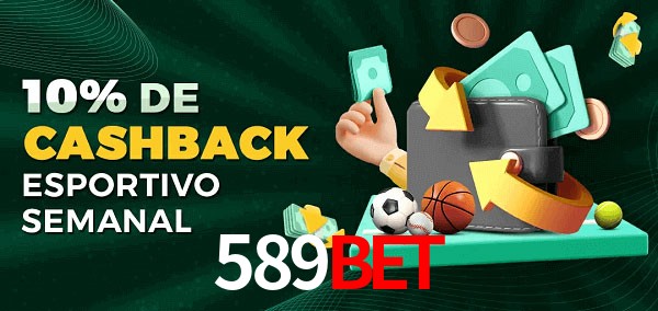 10% de bônus de cashback na 589Bet
